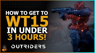 Outriders  The Best Way To Gain World Tier Fast  I Did It In Under 3 Hours [upl. by Anul988]