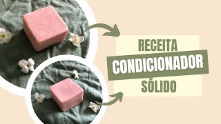 Receita de condicionador sólido natural e vegano para cabelos secos [upl. by Aimak]