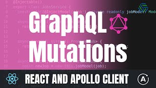 GraphQL Mutations with React and Apollo Client [upl. by Soloma]