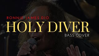 Holy Diver Dio Bass Cover [upl. by Bull]