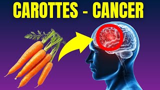 Ne Mange Jamais de Carottes 🥕 avec Ceci Cela Cause le Cancer et la Démence [upl. by Haggerty]