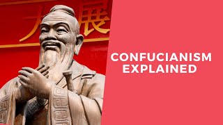 Confucianism Explained [upl. by Rolat967]