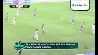 CSE supera CSA no estádio Rei Pelé pela segunda rodada da Copa Alagoas [upl. by Haroppiz116]