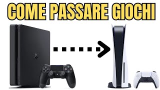 COME TRASFERIRE GIOCHI E DATI DA PS4 A PS5 [upl. by Suolekcin]