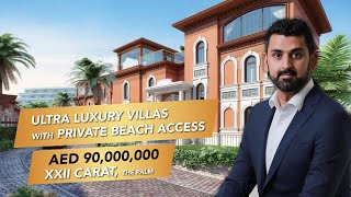 Inside the AED90 Million XXII Carat  Palm Jumeirah [upl. by Eened]