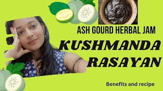 Kushmanda Rasayan benefits and recipe [upl. by Sapienza]