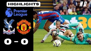 Crystal Palace vs Manchester United 00  All Goals amp Extended Highlights  Premier League 202425 [upl. by Pass]