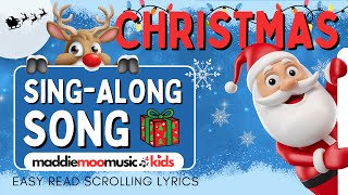 Singalong Christmas Songs for kids SingAlong ChristmasSingAlong KidsSingAlong [upl. by Tamis]