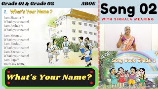 Whats Your Name   Theme 2  Song Book Grade 01 amp Grade 02  ABOE [upl. by Cornela640]