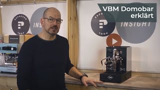 Der Klassiker im Spotlight VBM Domobar  EspressoPool Insight IV [upl. by Nosnehpets]