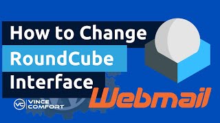 How to Change the Interface of RoundCube Webmail [upl. by Vernice563]