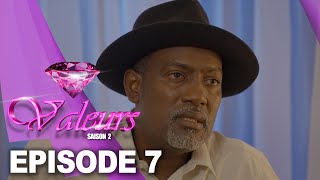 Valeurs Saison 2 Episode 7 [upl. by Maddie349]