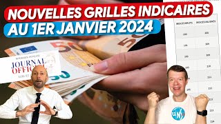 🚀 Nouvelles Grilles Indiciaires 2024  Ce qui change pour vous  💶 [upl. by Udele]