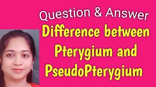 Difference between Pterygium and pseudopterygium MBBS theory exams Probe test Ophthalmology [upl. by Asilat]