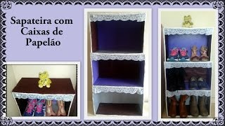 DIY  Faça você mesma  Sapateira de caixas de papelão [upl. by Humo]