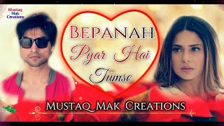 Bepanah Pyar Hai Tumse  Bepanah Serial Title Song Lyrical [upl. by Emmett]