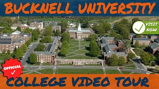 Bucknell University  Official College Video Tour [upl. by Eak]