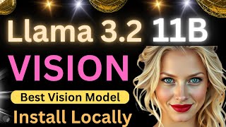 Llama32 11B Vision Instruct  Best Vision Model To Date  Install Locally [upl. by Offen]