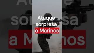 Marinos Respondieron A Ataque Sorpresa Sáric Sonora Marina [upl. by Eugilegna]