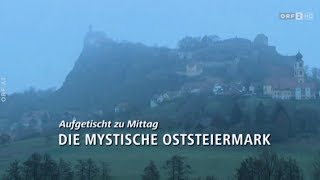 Die mystische Oststeiermark [upl. by Iuqcaj827]