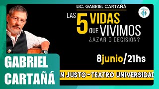 FM 891  LIC GABRIEL CARTAÑÁ LAS 5 VIDAS QUE VIVIMOS ¿AZAR O DECISIÓN [upl. by Stephanus]