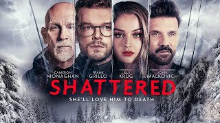 Shattered 2022 Movie  Cameron Monaghan Frank Grillo Lilly Krug  Shattered Movie Full FactsReview [upl. by Llerehs739]