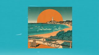 Summer Salt  Best of Playlist [upl. by Anailil]