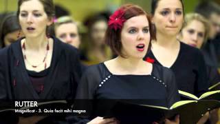 RUTTER  Magnificat  3 Quia fecit mihi magna [upl. by Koosis]