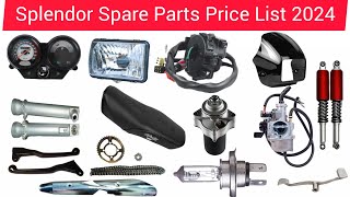 Splendor Spare Parts Price List 2024 Hero Honda Splendor Plus स्प्लेंडर के बॉडी आइटम की प्राइस 2024 [upl. by Annoyt]