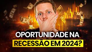 RECESSÃO de 2024 faça isso se quiser ENRIQUECER [upl. by Sabrina662]