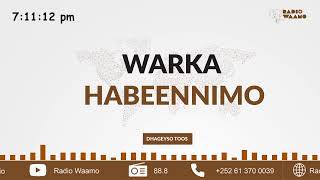 Warka Habeennimo ee Waamo Radio [upl. by Rosie]