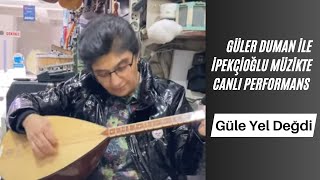 Mustafa İpekçioğlu Müzik Merkezinde Güler Duman Hocamla Mustafa İpekçioğlu Güle Yel Değdi [upl. by Elicul]