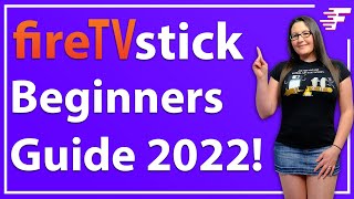 BEGINNERS GUIDE TO THE AMAZON FIRE STICK  HOW TO USE A FIRESTICK  2022 [upl. by Shana880]