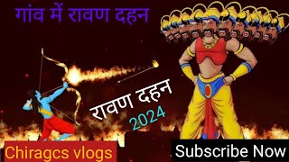 Baacho ne gaav me kiya ravan dahan 🔥🔥 ll Chiragcs vlogs [upl. by Tratner]