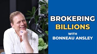 Bonneau Ansleys Book Brokering Billions  RetireSooner  RealEstate Books Podcast [upl. by Harwilll]