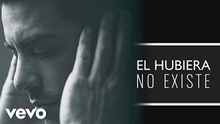 Carlos Rivera  El Hubiera No Existe Cover audio [upl. by Del491]