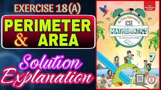 Perimeter and Area  Class 7 Math Chapter 18  Exercise 18 A  Solution with Explanation [upl. by Steinway]