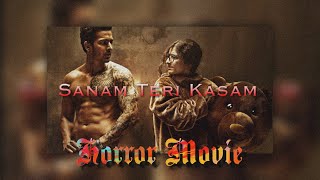 Sanam Teri Kasam Movie Edit Video 2k [upl. by Cecil]