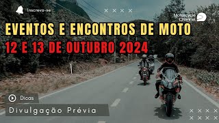 Evento de Motos Parana e Santa Catarina Dias 12 e 13 de Outubro de 2024 Custom Day Rota 513 Mega Fes [upl. by Huppert]