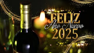 MENSAJE DE FELIZ AÑO NUEVO 2025 [upl. by Ycnuahc800]