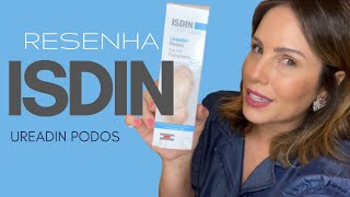 O Fim Dos Pés Rachados com UREADIN PODOS de ISDIN  Resenha Completa  Skincare Radiante [upl. by Malik]