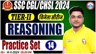 SSC CGL 2024 Tier 2 Reasoning Practice Set 14 By Shobhit Sir  Reasoning for SSC CHSL Mains [upl. by Shiller]