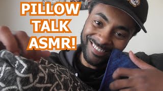 Pillow Talk ASMR Fabric Soft Whispering Tapping Scratching Sweet Nothings [upl. by Ahsinyt]