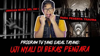 PROGRAM TV UJI NYALI YANG GAK JADI TAYANG  TC [upl. by Allegra76]