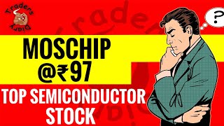 moschip share news  top listed semiconductor stock  ₹97  moschip share latest news [upl. by Doowron]