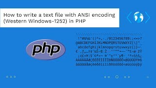 How to write a text file with ANSI encoding Western Windows1252 in PHP [upl. by Bilbe]