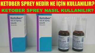 Ketober Sprey Nedir Ketober Spreyin Yan Etkileri Nelerdir Ketober Sprey Nasıl Kullanılır [upl. by Biagio206]