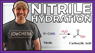 Hydrating Nitriles to Make Carboxylic Acids [upl. by Iridis]