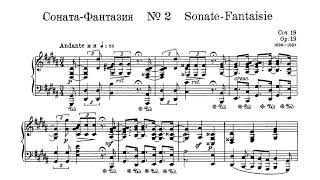 Scriabin  Piano Sonata No 2 in GSharp Minor Op 19 quotSonateFantasiequot AudioSheet Hamelin [upl. by Neetsyrk]