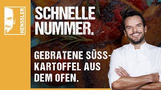 Schnelles gebratene Süßkartoffel aus dem OfenRezept von Steffen Henssler [upl. by Attekahs104]